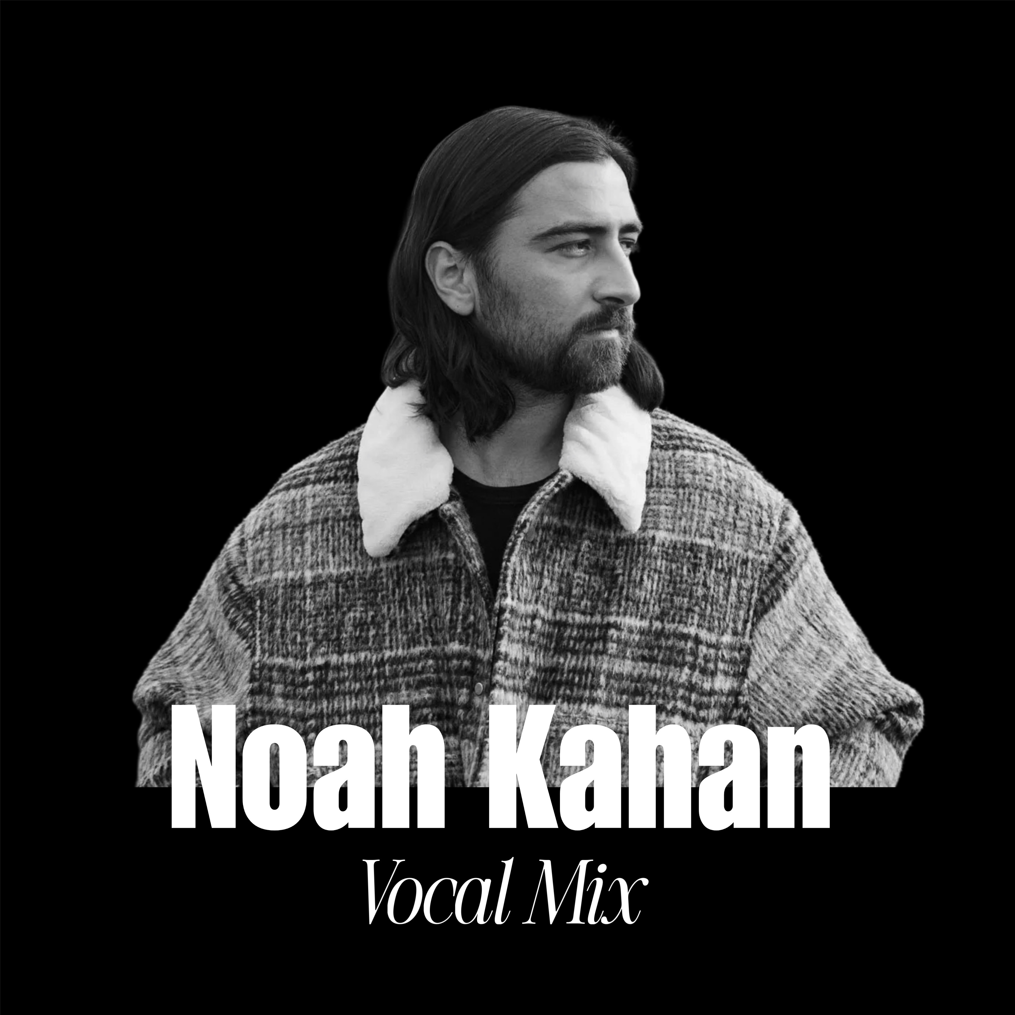 Noah Kahan Inspired Vocal Preset